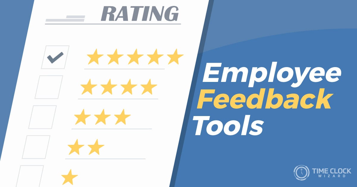 Employee feedback tools for managers