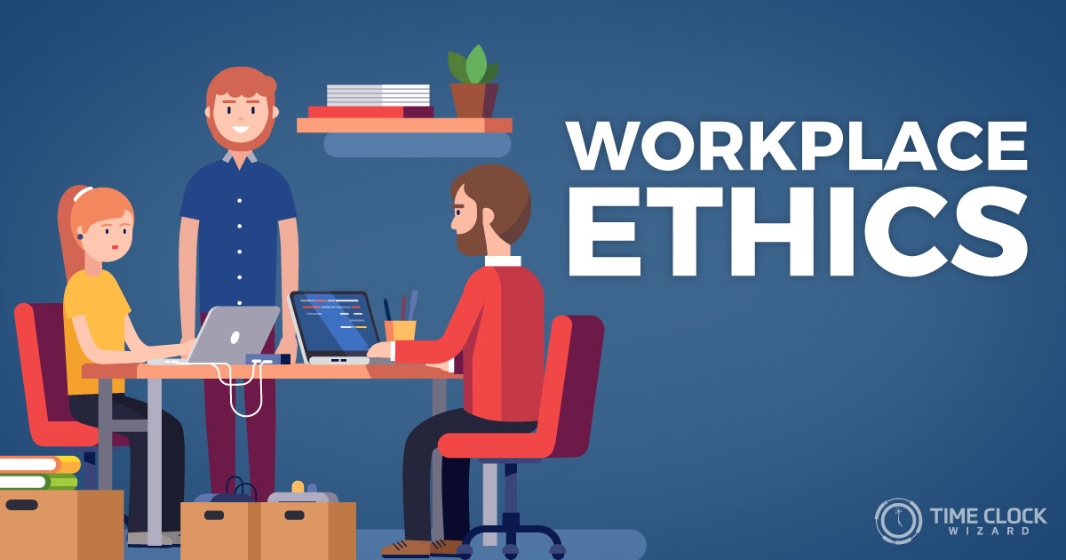 Workplace ethics