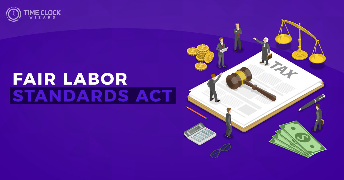 Fair Labor Standards Act