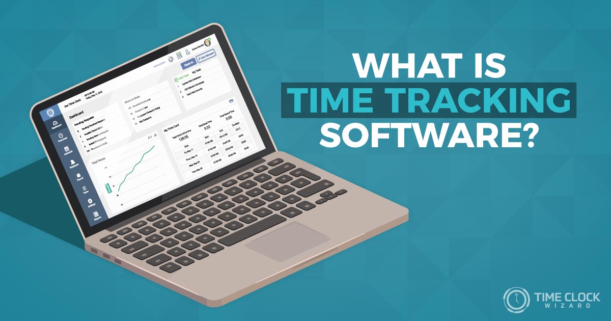 What is Time Tracking Software?