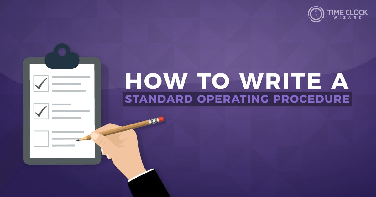 How To Write A Standard Operating Procedure