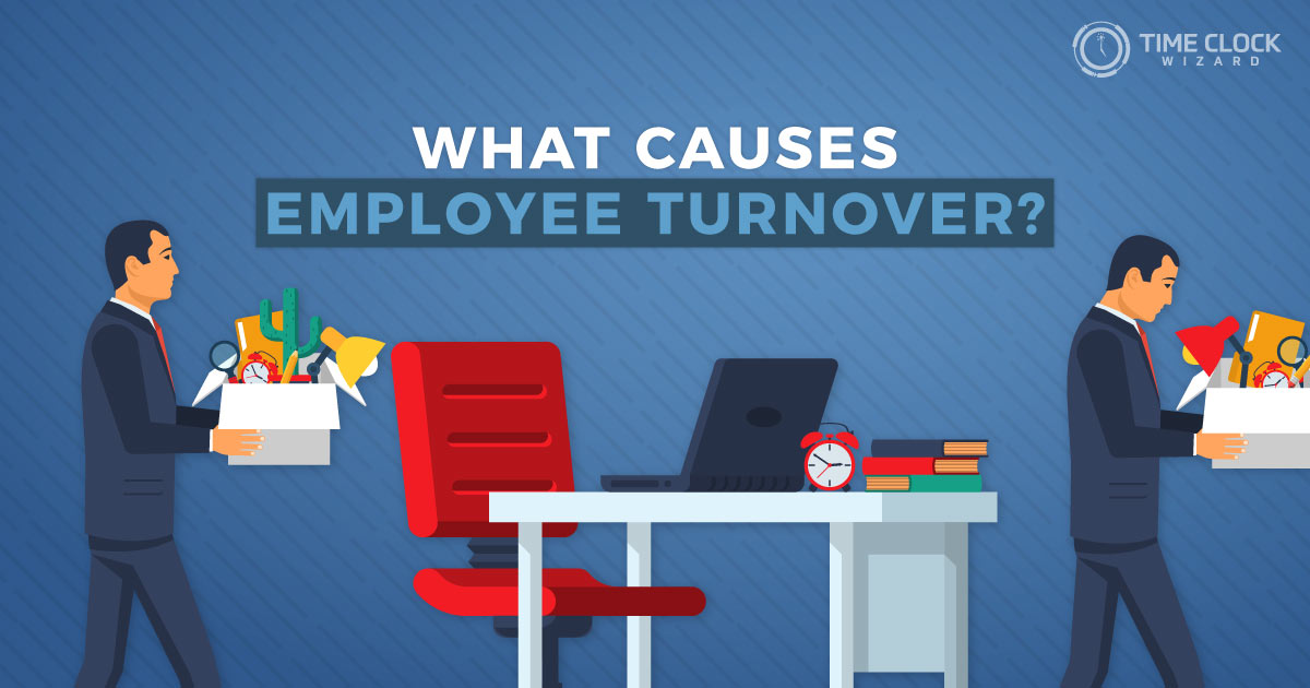 What causes employee turnover?