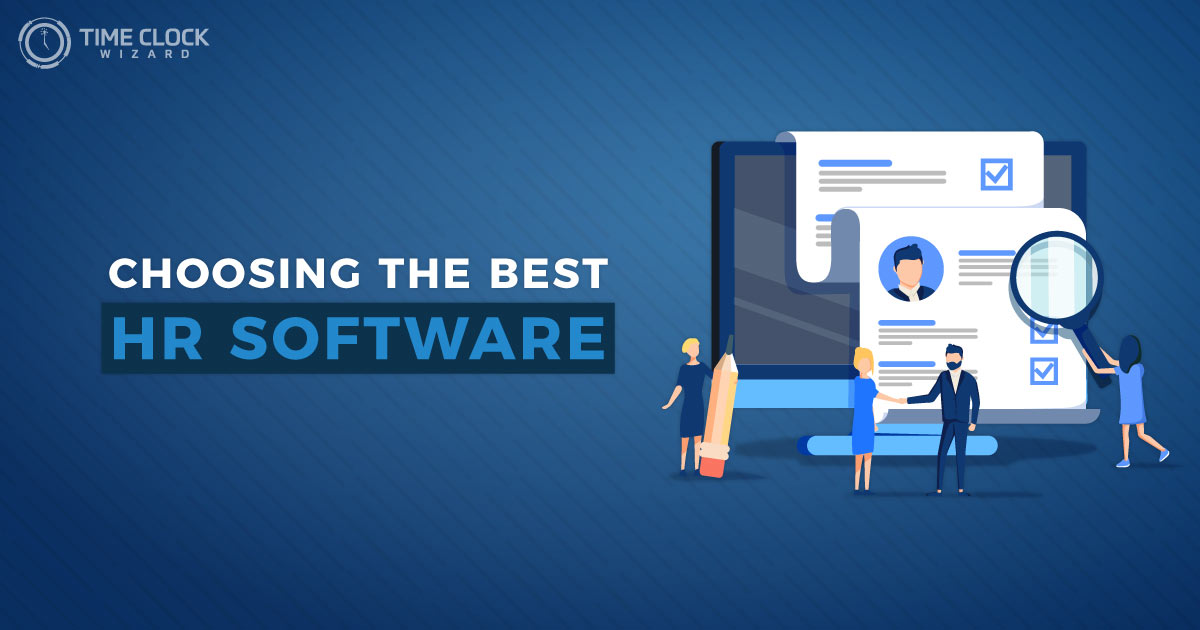 Choosing the Best HR Software